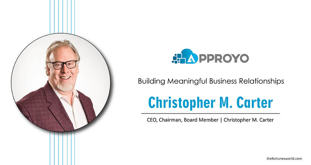 Christopher M. Carter: Building Meaningful Business Relationships