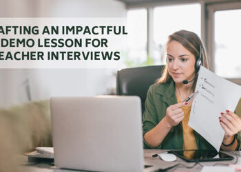  Crafting an Impactful Demo Lesson for Teacher Interviews