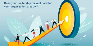 Does your leadership make it hard for your organization to grow?