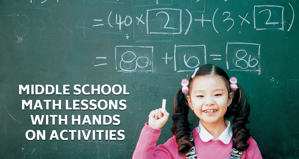 Middle school math lessons with hands-on activities