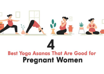 4 Bet Yoga Asanas That Are Good for Pregnant Women