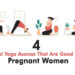 4 Bet Yoga Asanas That Are Good for Pregnant Women