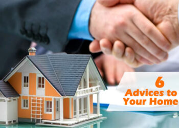 6 Advices to Sell Your Home Fast