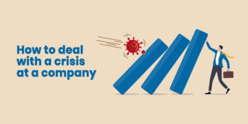 How to deal with a crisis at a company