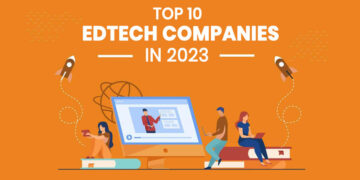 Top 10 EdTech Companies in 2023