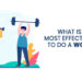What is the Most Effective Time to Do a Workout?