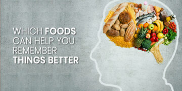 Which Foods Can Help You Remember Things Better?