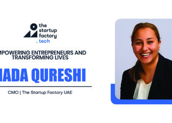 Nada Qureshi | Digital Marketing Manager | The Startup Factory UAE | The Fortunes World Magazine