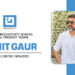 Rohit Gaur | Managing Director-India | Infragistics | The Fortunes World