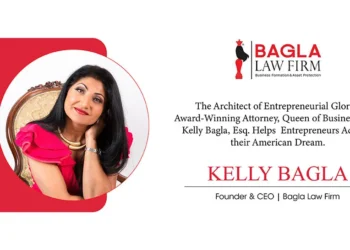 The Architect of Entrepreneurial Glory: Award-Winning Attorney, Queen of Business Law® Kelly Bagla, Esq. Helps Entrepreneurs Achieve their American Dream