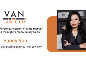 Sandy Van: Helping Personal Accident Victims recover Millions through Personal Injury Suits
