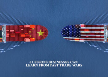 6 Lessons Businesses Can Learn from Past Trade Wars