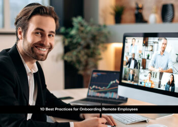 10 Best Practices for Onboarding Remote Employees